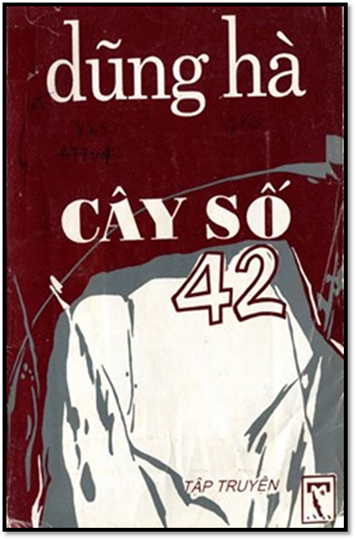 Cây Số 42 (NXB Quân Đội 1994) - Dũng Hà, 226 Trang