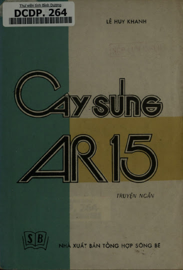 Cây Súng AR.15 (NXB Tổng Hợp 1987) - Lê huy Khanh, 85 Trang