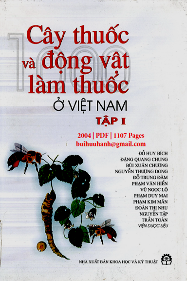 Cây Thuốc Và Động Vật Làm Thuốc Ở Việt Nam Tập 1 (NXB Khoa Học Kỹ Thuật 2004) - Đỗ Huy Bích