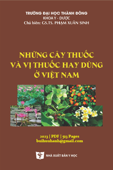 Cây Thuốc Và Vị Thuốc Hay Dùng Ở Việt Nam (NXB Y Học 2023) - Phạm Xuân Sinh, 513 Trang
