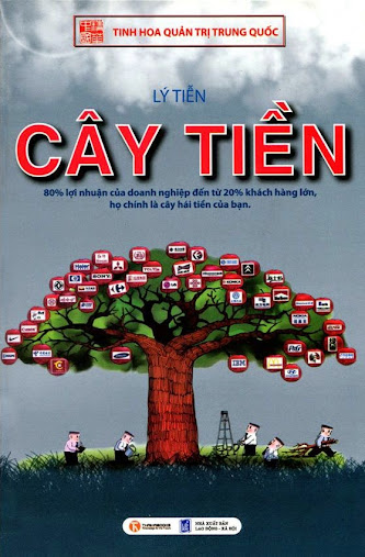 Cây Tiền (NXB Lao Động Xã Hội 2011) - Lý Tiễn, 296 Trang