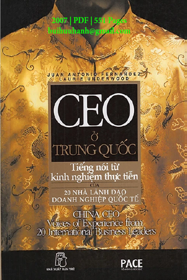 CEO Ở Trung Quốc (NXB Trẻ 2007) - Laurie Underwood, 551 Trang