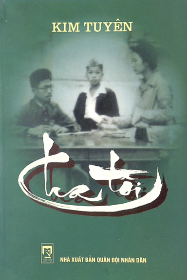 Cha Tôi (NXB Quân Đội 2010) - Kim Tuyên, 223 Trang