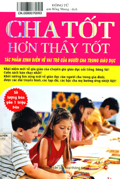Cha Tốt Hơn Thầy Tốt (NXB Văn Hóa Thông Tin 2013) - Đông Tử, 269 Trang