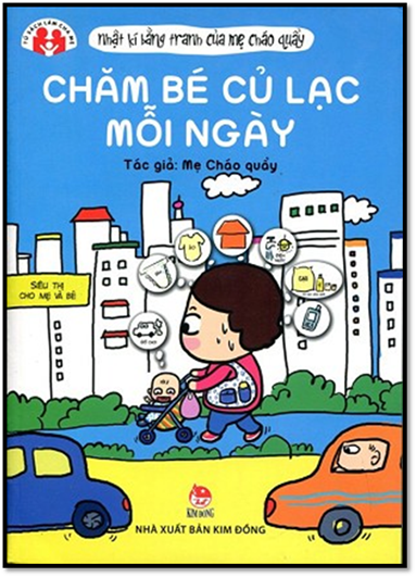 Chăm Bé Củ Lạc Mỗi Ngày (NXB Kim Đồng 2015) - Zhou Yueyue, 275 Trang