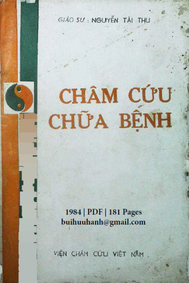 Châm Cứu Chữa Bệnh (NXB Y Học 1984) - Nguyễn Tài Thu, 181 Trang