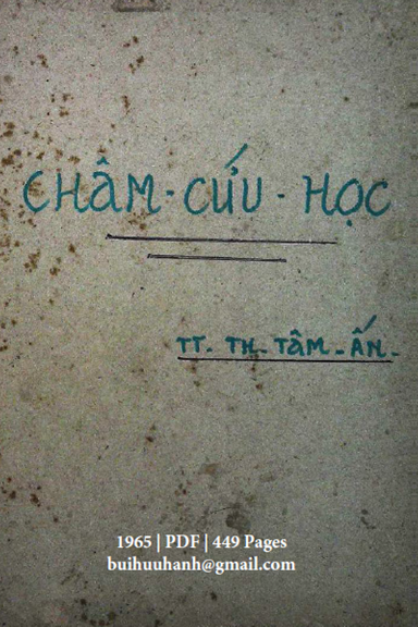 Châm Cứu Học (NXB Tác Giả 1965) - Thích Tâm Ấn, 449 Trang