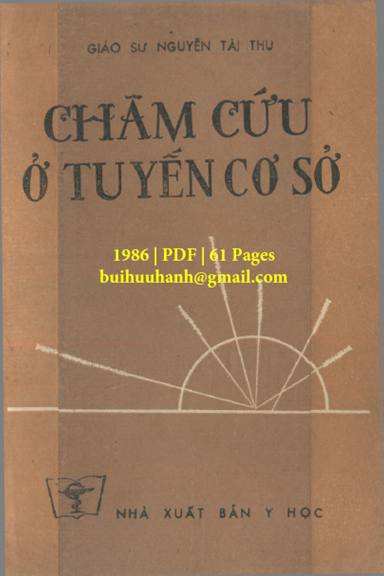Châm Cứu Ở Tuyến Cơ Sở (NXB Y Học 1986) - Nguyễn Tài Thu, 61 Trang