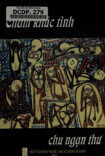 Chàm Khúc Tình-Tập Thơ (NXB Bình Dương 2004) - Chu Ngạn Thư, 140 Trang