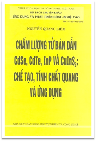 Chấm Lượng Tử Bán Dẫn CdSe, CdTe, InP và CuInS2 Chế Tạo, Tính Chất Quang Và Ứng Dụng