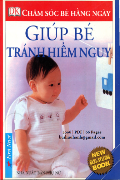 Chăm Sóc Bé Hằng Ngày-Giúp Bé Tránh Hiểm Nguy (NXB Phụ Nữ 2006) - Tấn Đạt, 66 Trang
