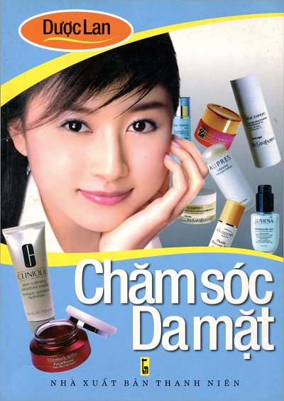 Chăm Sóc Da Mặt (NXB Thanh Niên 2007) - Dược Lan, 88 Trang