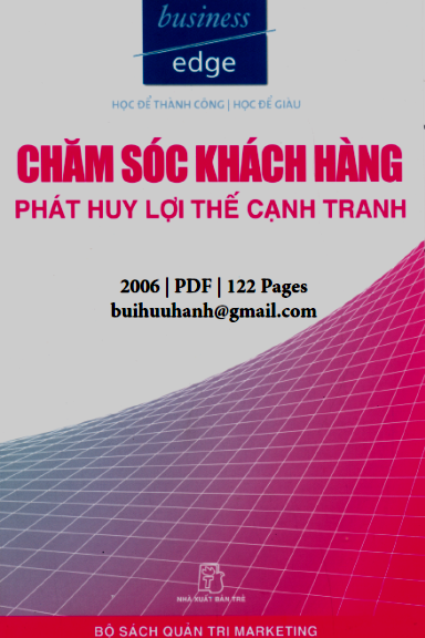 Chăm Sóc Khách Hàng (NXB Trẻ 2006) - Howard Senter, 122 Trang
