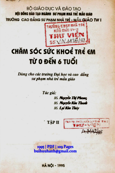 Chăm Sóc Sức Khỏe Trẻ Em Từ 0 Đến 6 Tuổi Tập 2 (NXB Hà Nội 1995) - Nguyễn Thị Phong, 109 Trang