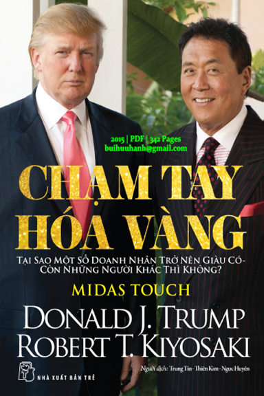 Chạm Tay Hóa Vàng (NXB Trẻ 2015) - Donald J. Trump, 342 Trang