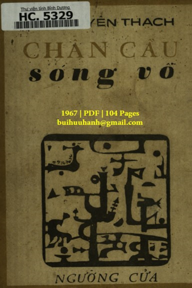 Chân Cầu Sóng Vỗ (NXB Ngưỡng Cửa 1967) - Hà Nguyên Thạch, 104 Trang