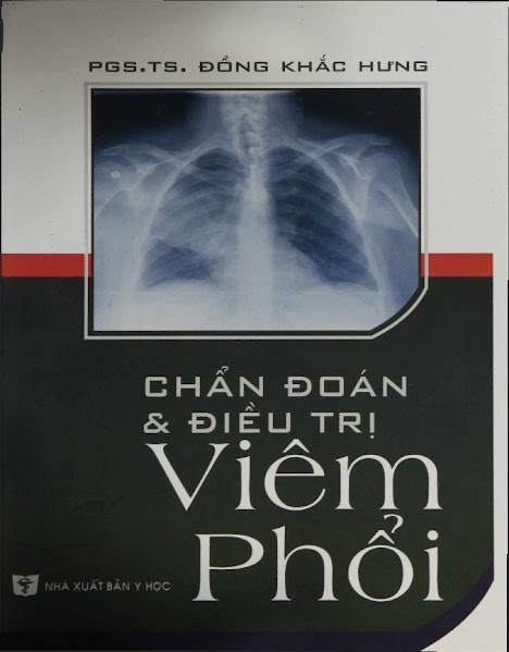 Chẩn Đoán Và Điều Trị Viêm Phổi (NXB Y Học 2010) - Đồng Khắc Hưng, 155 Trang