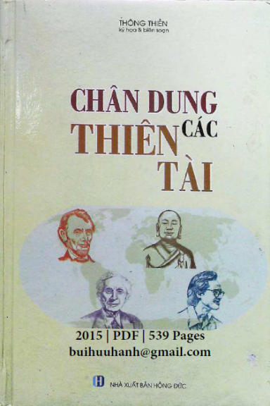 Chân Dung Các Thiên Tài (NXB Hồng Đức 2015) - Thông Thiền, 539 Trang