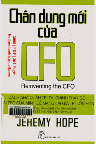 Chân Dung Mới Của CFO (NXB Trẻ 2008) - Jeremy Hope, 365 Trang