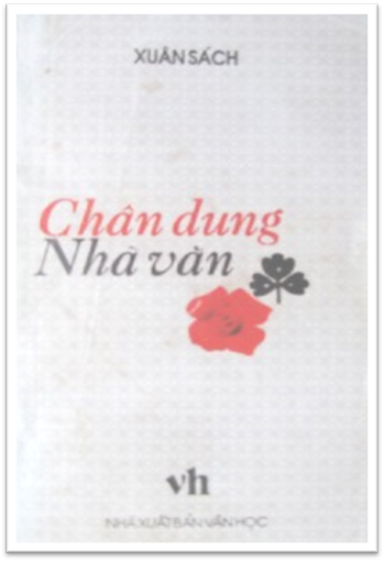 Chân Dung Nhà Văn (NXB Văn Học 1992) - Xuân Sách, 67 Trang