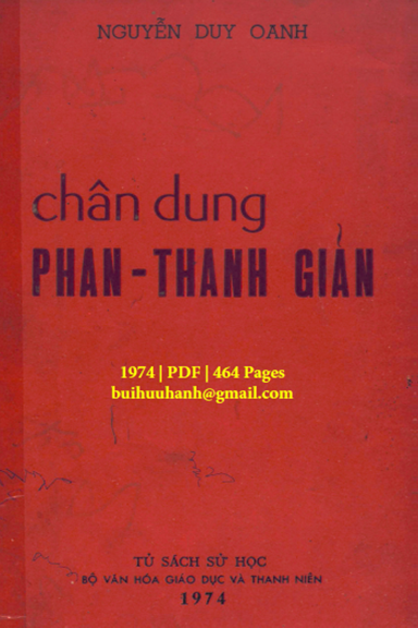 Chân Dung Phan Thanh Giản (NXB Bộ Văn Hóa 1974) - Nguyễn Duy Oanh, 464 Trang
