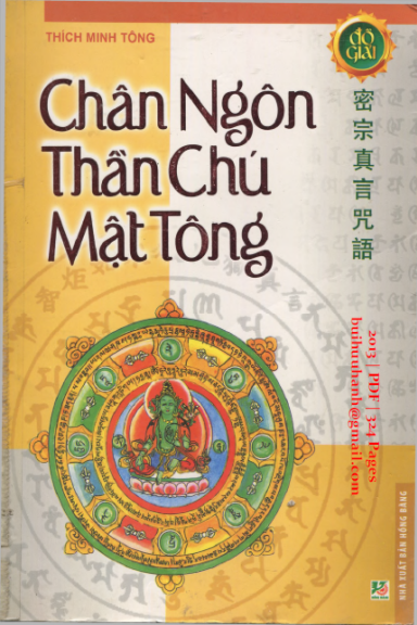Chân Ngôn Thần Chú Mật Tông (NXB Hồng Bàng 2013) - Thích Minh Tông, 324 Trang