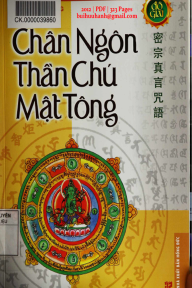 Chân Ngôn Thần Chú Mật Tông (NXB Hồng Đức 2012) - Thích Minh Tông, 323 Trang