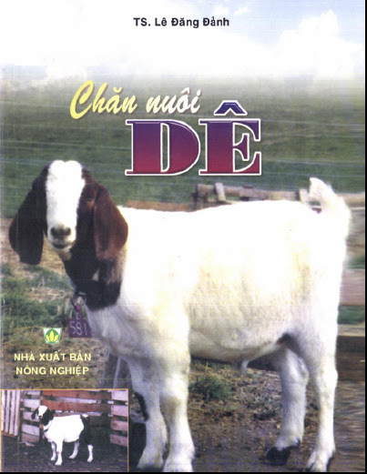 Chăn Nuôi Dê (NXB Nông Nghiệp 2004) - Lê Đăng Đảnh, 73 Trang
