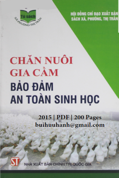 Chăn Nuôi Gia Cầm Bảo Đảm An Toàn Sinh Học (NXB Chính Trị 2015) - Vũ Duy Giảng, 200 Trang
