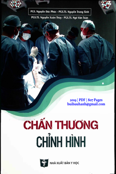 Chấn Thương Chỉnh Hình (NXB Y Học 2019) - Nguyễn Đức Phúc, 807 Trang