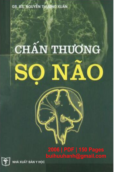 Chấn Thương Sọ Não (NXB Y Học 2006) - Nguyễn Thường Xuân, 150 Trang