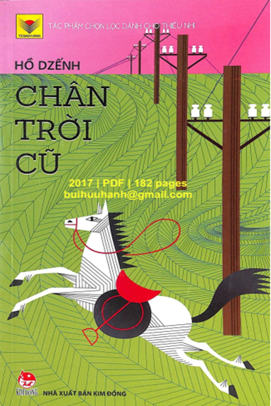 Chân Trời Cũ (NXB Kim Đồng 2017) - Hồ Dzếnh, 182 Trang