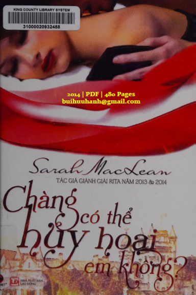 Chàng Có Thể Hủy Hoại Em Không (NXB Lao Động 2014) - Sarah MacLean, 480 Trang
