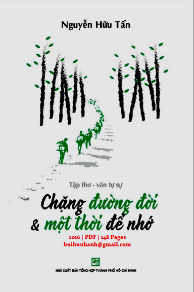 Chặng Đường Đời Và Một Thời Để Nhớ (NXB Tổng Hợp 2016) - Nguyễn Hữu Tấn, 148 Trang