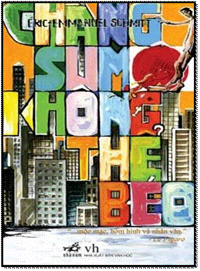 Chàng Sumo Không Thể Béo (NXB Văn Học 2010) - Éric Emmanuel Schmitt, 100 Trang