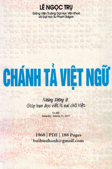 Chánh Tả Việt Ngữ (NXB Trường Thi 1960) - Lê Ngọc Trụ, 188 Trang