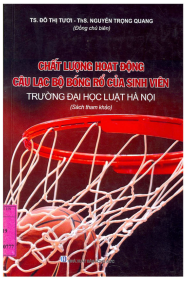 Chất Lượng Hoạt Động Câu Lạc Bộ Bóng Rổ Của Sinh Viên Trường Đại Học Luật Hà Nội - Đỗ Thị Tươi