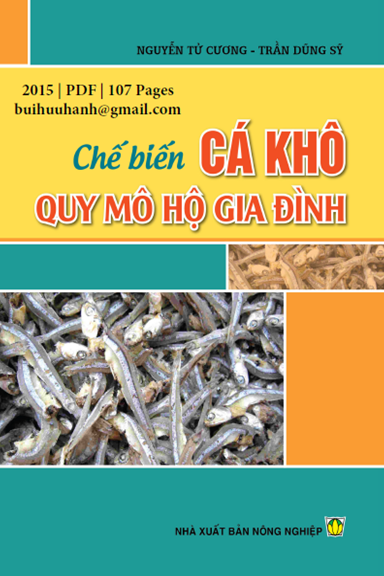 Chế Biến Cá Khô Quy Mô Hộ Gia Đình (NXB Nông Nghiệp 2015) - Nguyễn Tử Cương, 107 Trang