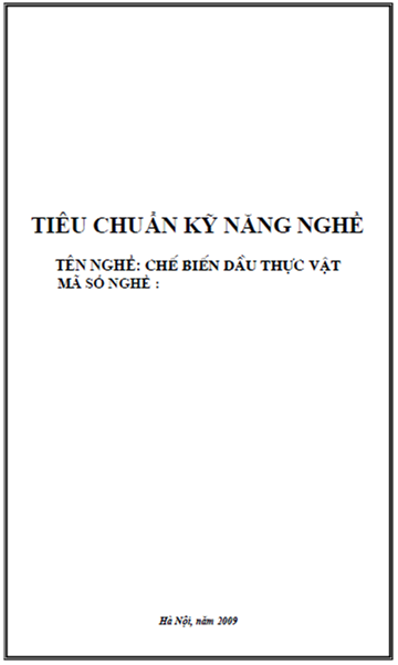 Chế Biến Dầu Thực Vật (NXB Hà Nội 2009) - Đặng Huy Tước, 168 Trang