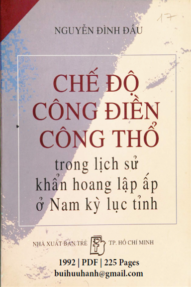 Chế Độ Công Điền Công Thổ Trong Lịch Sử Khẩn Hoang Lập Ấp Ở Nam Kỳ Lục Tỉnh - Nguyễn Đình Đầu
