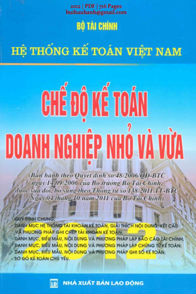 Chế Độ Kế Toán Doanh Nghiệp Nhỏ Và Vừa (NXB Lao Động 2012) - Trần Văn Tá, 716 Trang