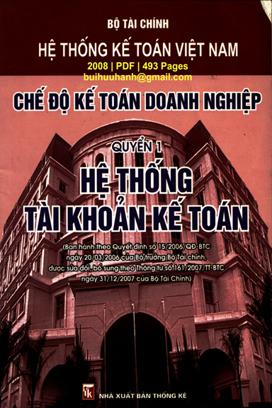 Chế Độ Kế Toán Doanh Nghiệp Quyển 1-Hệ Thống Tài Khoản Kế Toán (NXB Thống Kê 2008) - Bộ Tài Chính