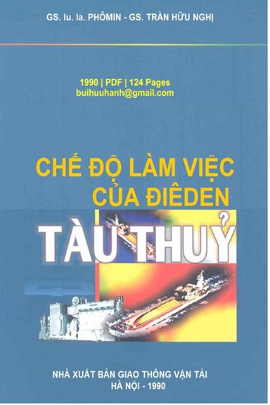 Chế Độ Làm Việc Của Điêden Tàu Thủy (NXB Giao Thông Vận Tải 1990) - Iu Ia PhôMin, 124 Trang