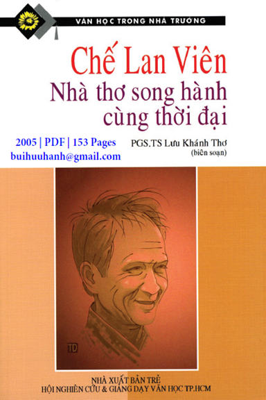 Chế Lan Viên-Nhà Thơ Song Hành Cùng Thời Đại (NXB Trẻ 2005) - Lưu Khánh Thơ, 153 Trang