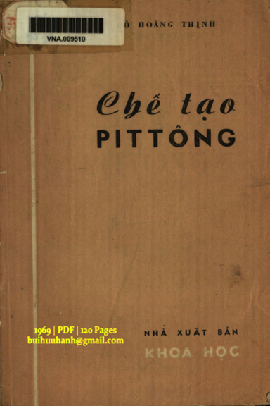 Chế Tạo Pittông (NXB Khoa Học 1969) - Đỗ Hoàng Thịnh, 120 Trang