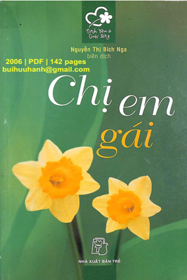 Chị Em Gái (NXB Trẻ 2006) - Nguyễn Thị Bích Nga, 142 Trang