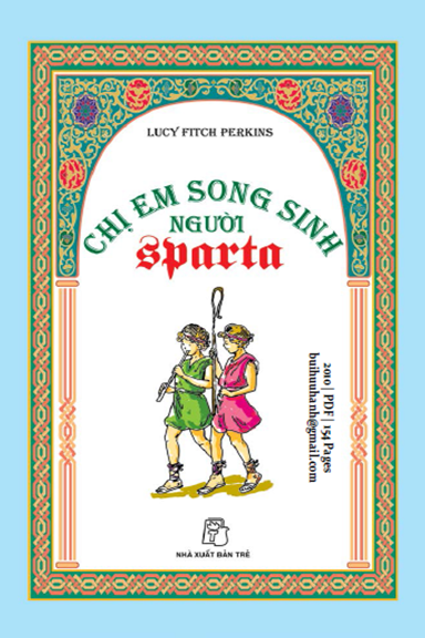 Chị Em Song Sinh Người Sparta (NXB Trẻ 2010) - Lucy Fitch Perkins, 154 Trang