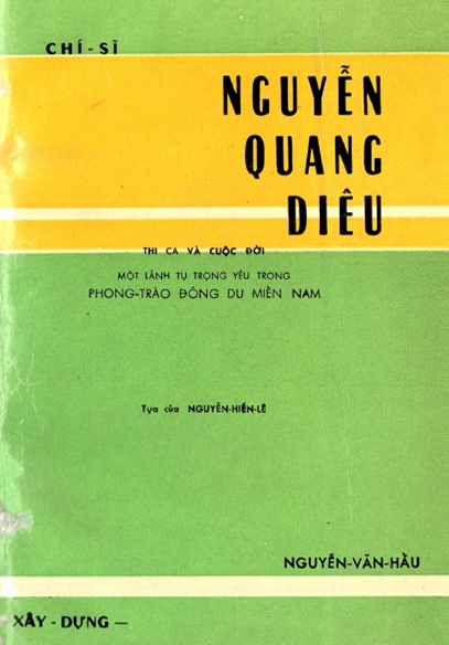 Chí Sĩ Nguyễn Quang Diêu-Thi Ca Và Cuộc Đời (NXB Xây Dựng 1961) - Nguyễn Văn Hầu, 224 Trang