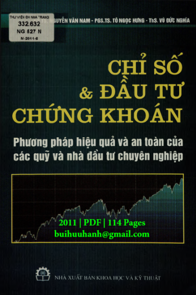 Chỉ Số Và Đầu Tư Chứng Khoán (NXB Khoa Học Kỹ Thuật 2011) - Nguyễn Văn Nam, 114 Trang