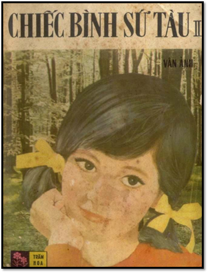 Chiếc Bình Sứ Tàu Quyển II (NXB Trăm Hoa 1971) - Vân Ảnh, 162 Trang
